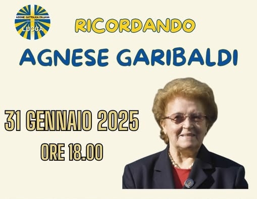 RICORDANDO AGNESE GARIBALDI