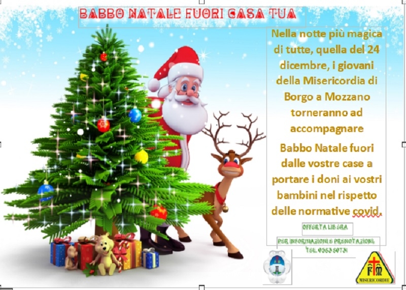 Babbo Natale fuori casa tua!